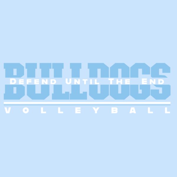 Bulldogs Volleyball - Defend Until The End Thumbnail